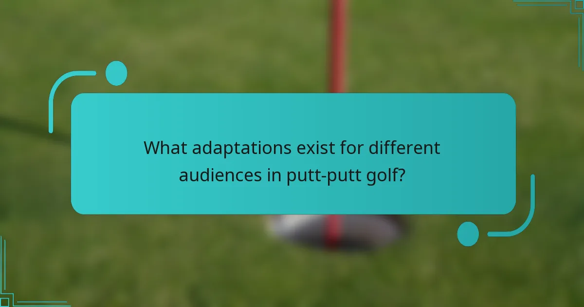 What adaptations exist for different audiences in putt-putt golf?